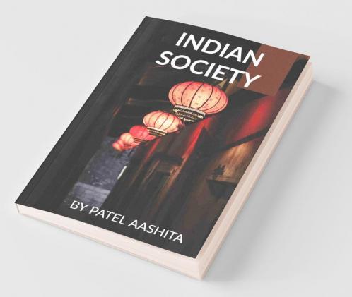 Indian Society : Upsc Syllabus Of Indian Society