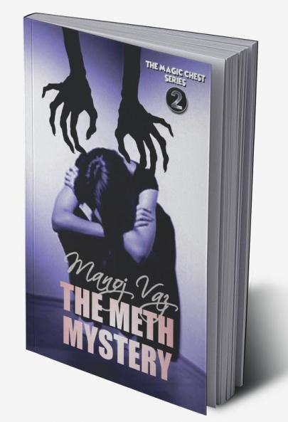 THE METH MYSTERY