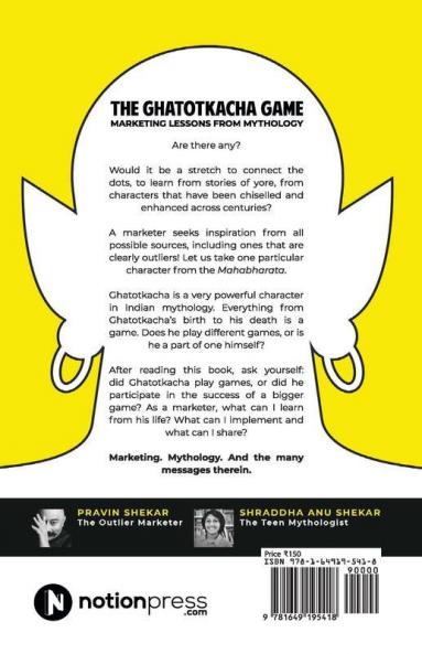 The Ghatotkacha Game: Marketing Lessons From Mythology