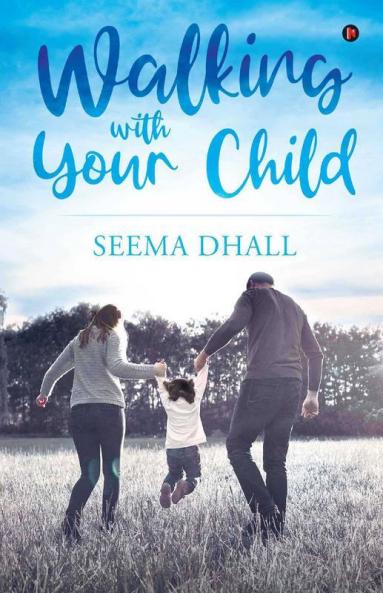 Walking With Your Child