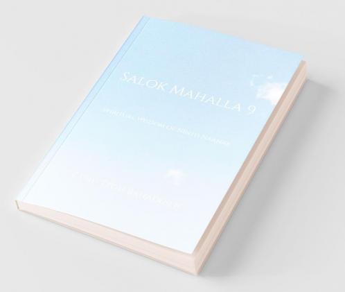 Salok Mahalla 9: Spiritual Wisdom Of Ninth Naanak