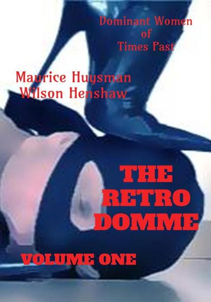 The Retro Domme - Volume One
