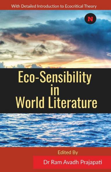 Eco-Sensibility In World Literature