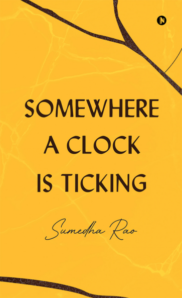Somewhere a Clock is Ticking