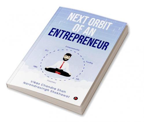 Next Orbit of an Entrepreneur