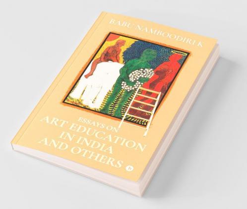Essays On Art Education In India And Others