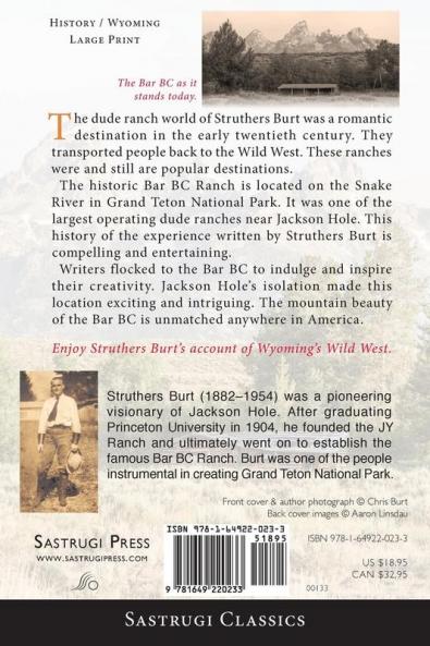 The Diary of a Dude Wrangler (LARGE PRINT)