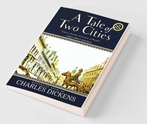 A Tale of Two Cities (Annotated Large Print)