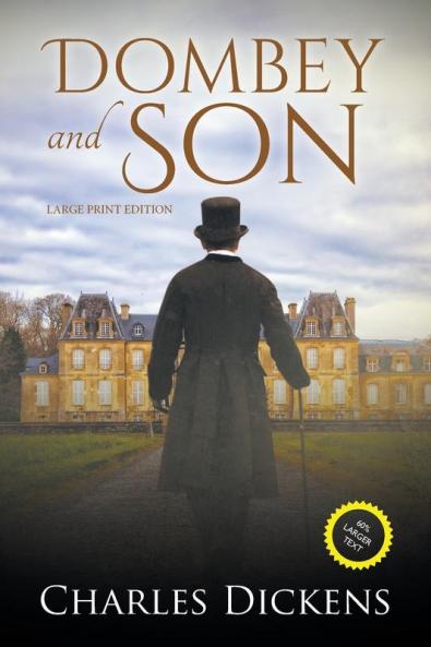Dombey and Son (Annotated Large Print) (Sastrugi Press Classics Large Print)