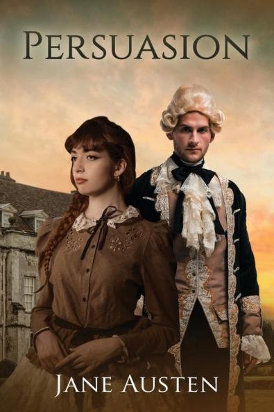 Persuasion (Annotated) (Sastrugi Press Classics)