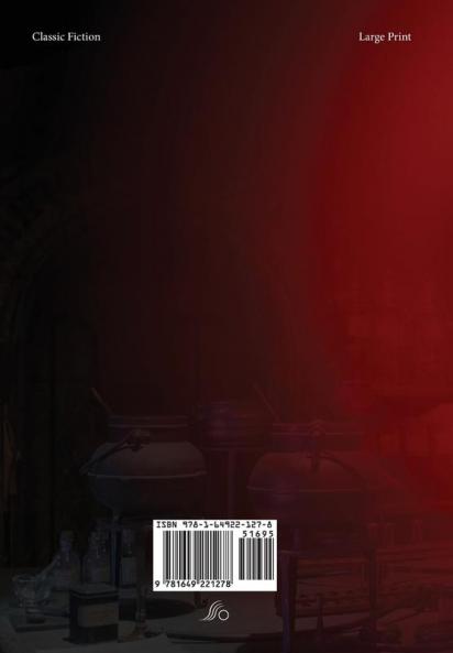The Strange Case of Dr. Jekyll and Mr. Hyde (Annotated Large Print)