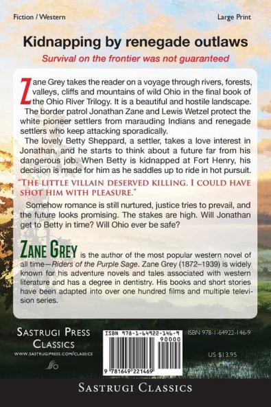 The Last Trail (Annotated Large Print)