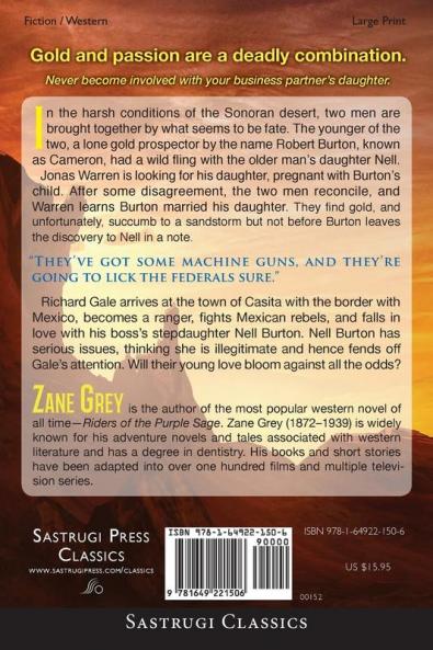 Desert Gold (Annotated Large Print) (Sastrugi Press Classics Large Print)