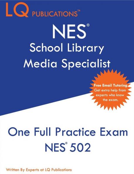NES School Library Media Specialist: One Full Practice Exam - 2020 Exam Questions - Free Online Tutoring