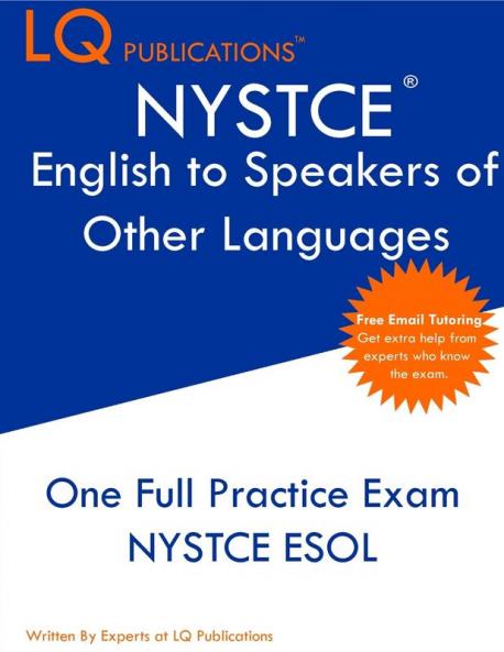 NYSTCE English to Speakers of Other Languages: One Full Practice Exam - Free Online Tutoring - Updated Exam Questions