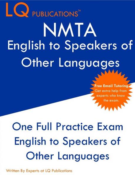 NMTA English to Speakers of Other Languages: One Full Practice Exam - Free Online Tutoring - Updated Exam Questions