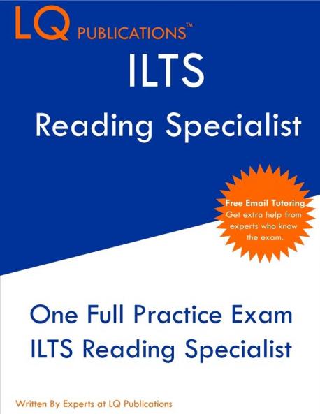 ILTS Reading Specialist: One Full Practice Exam - Free Online Tutoring - Updated Exam Questions