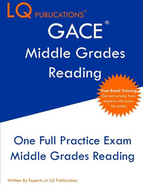GACE Middle Grades Reading: One Full Practice Exam - Free Online Tutoring - Updated Exam Questions