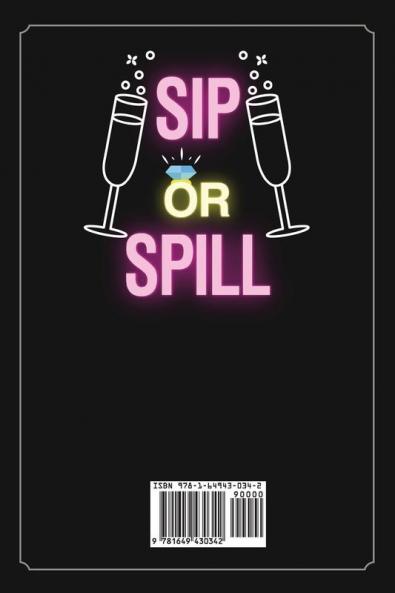 Sip or Spill - Bachelorette Party Game