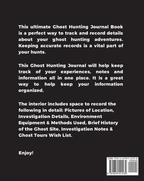 Ghost Hunting Journal: Paranormal Investigation Record Notebook Writing Pages Write Ghost Hunters Notes Gift Book Haunted Diary