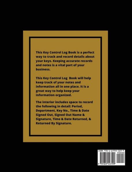 Key Control Log: Keep Record For Keys Office Business Work Or Home Book Logbook Journal