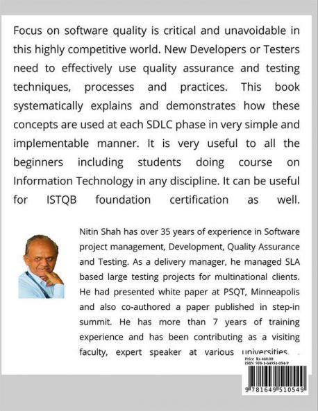 Uncovering Software Quality : Practical approach to Software Quality Assurance and Testing