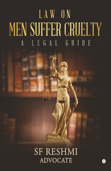 Law On Men Suffer Cruelty : A Legal Guide