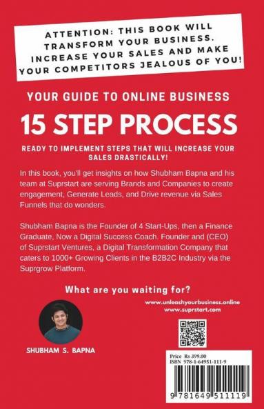 Unleash Your Business Online!: 15 Step Process To Unleash Your Business Online!