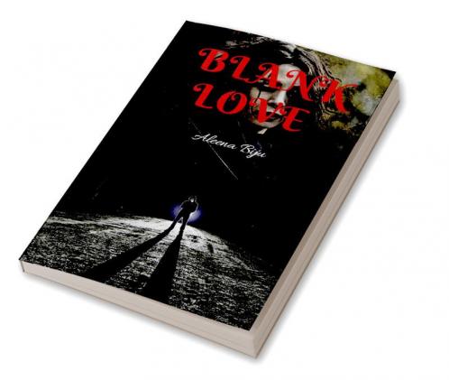 BLANK LOVE : Meet a Woman who is always blazing like a fire let us adventure her life .
