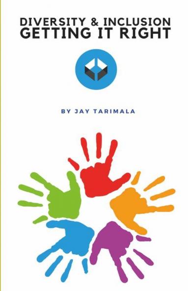 Diversity & Inclusion - Getting It Right