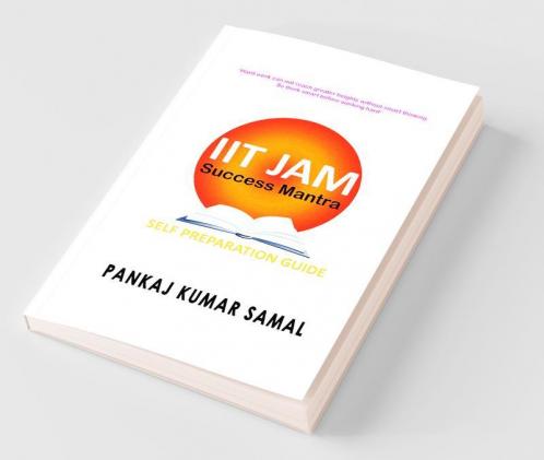 Iit Jam Success Mantra : Self Preparation Guide