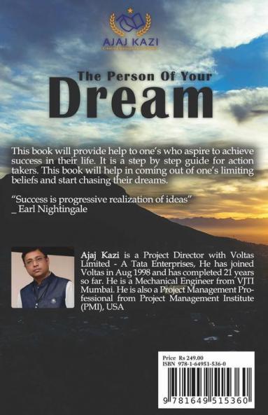 The Person Of Your Dream : A Step By Step Guide To Achieve Your Dreams