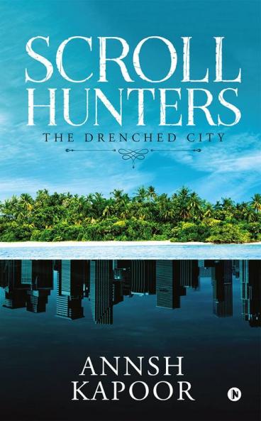 Scroll Hunters : The Drenched City
