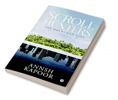 Scroll Hunters : The Drenched City