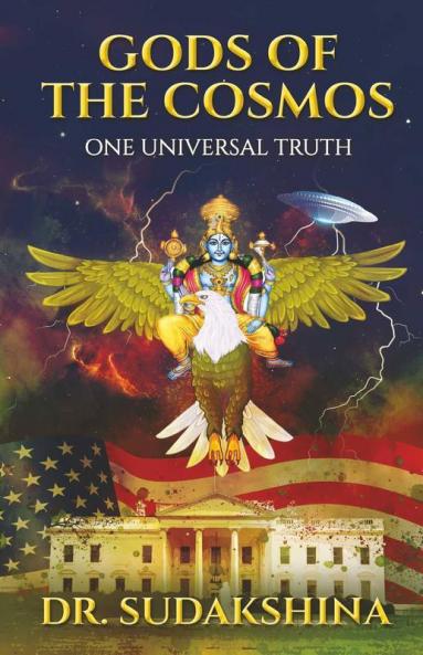 Gods Of The Cosmos: One Universal Truth