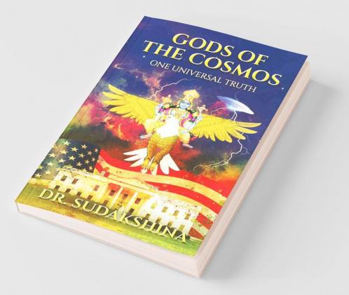Gods Of The Cosmos: One Universal Truth