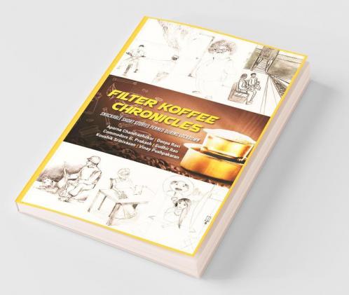 Filter Koffee Chronicles