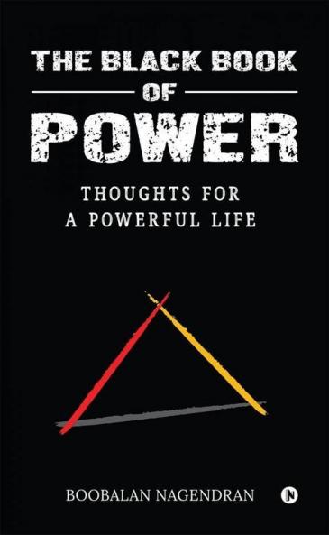 The Black Book Of Power : Thoughts For A Powerful Life