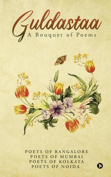 Guldastaa : A Bouquet Of Poems