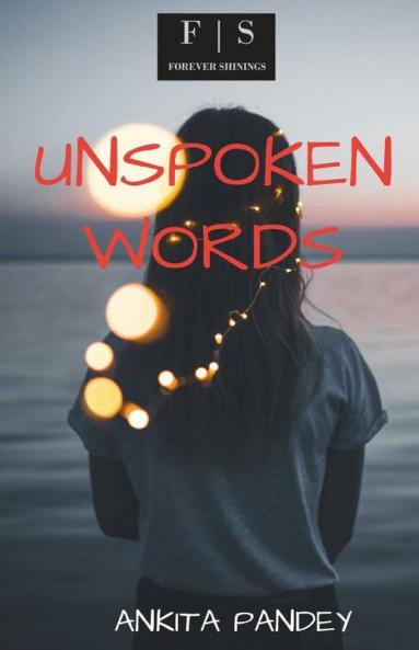 Unspoken Words