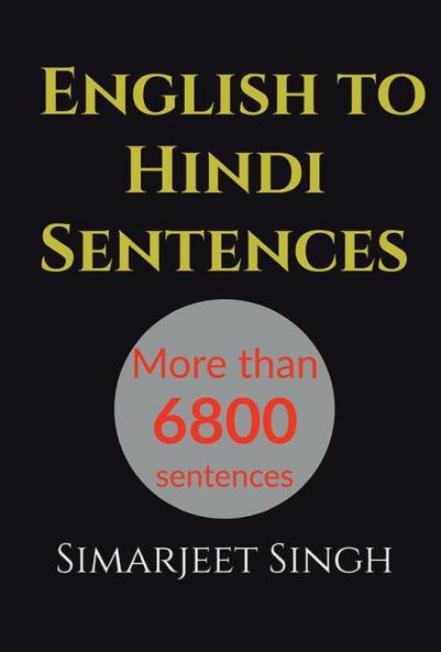English To Hindi Sentence More Than 6800 Sentences : English Sentence To हिंदी वाक्य