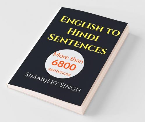 English To Hindi Sentence More Than 6800 Sentences : English Sentence To हिंदी वाक्य