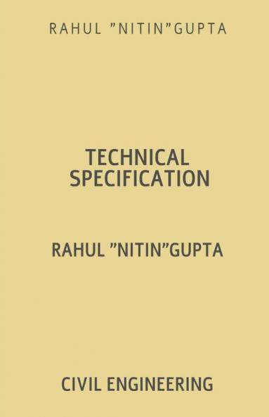 Technical Specification : Civil Engineering
