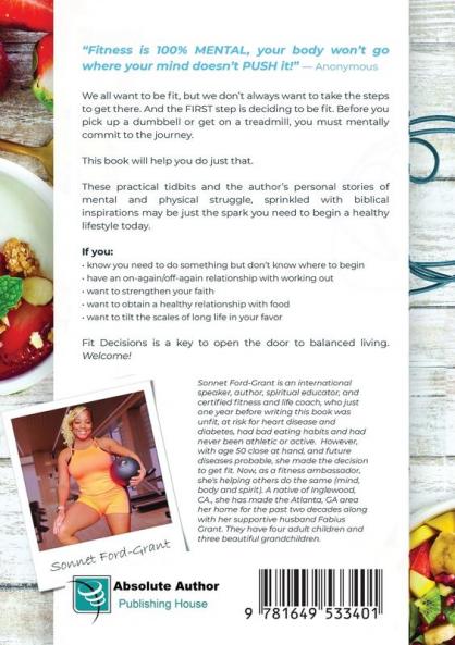 Fit Decisions: Choosing A Lifestyle Of Fitness And Faith