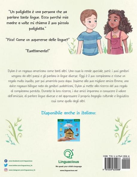 Dylan's Birthday Present / Il Regalo Di Compleanno Di Dylan - Italian Edition: 1 (Little Polyglot Adventures)