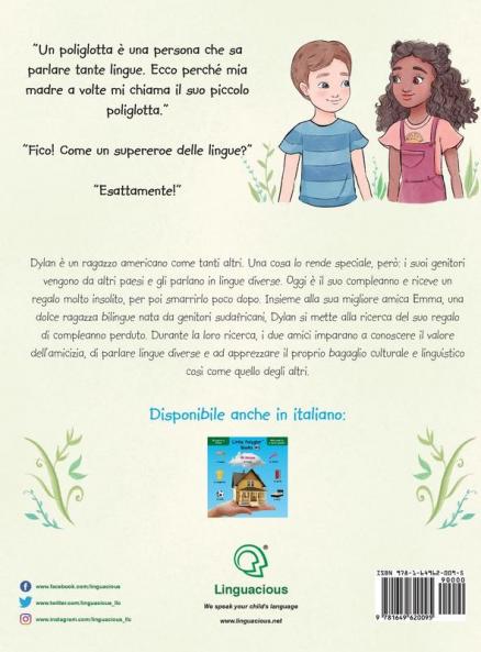 Dylan's Birthday Present / Il Regalo Di Compleanno Di Dylan - Italian Edition: 1 (Little Polyglot Adventures)