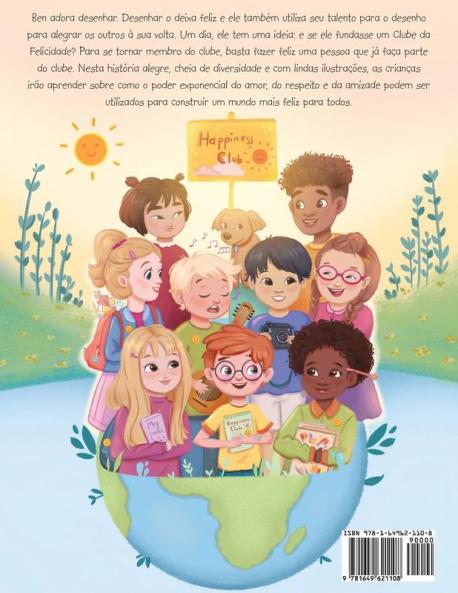 The Boy Who Illustrated Happiness / O Menino Que Desenhava a Felicidade - Portuguese (Brazil) Edition: Children's Picture Book