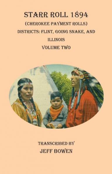 Starr Roll 1894 (Cherokee Payment Rolls)    Volume Two