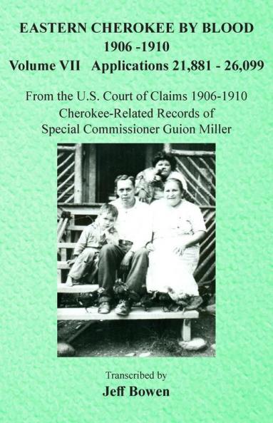 Eastern Cherokee By Blood 1906-1910