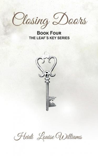 Closing Doors: 4 (The Leaf's Key)